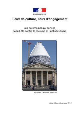 Lieux De Culture, Lieux D'engagement