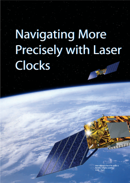 Navigating More Precisely with Laser Clocks