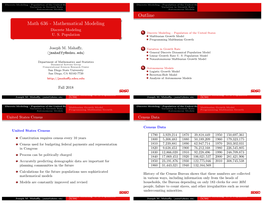 Math 636 - Mathematical Modeling Discrete Modeling 1 Discrete Modeling – Population of the United States U