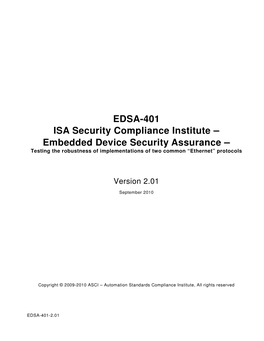 EDSA-401 ISA Security Compliance Institute – Embedded Device Security Assurance – Testing the Robustness of Implementations of Two Common “Ethernet” Protocols