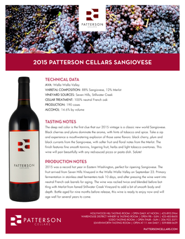 88% Sangiovese, 12% Merlot VINEYARD SOURCES: Seven Hills, Stillwater Creek CELLAR TREATMENT: 100% Neutral French Oak PRODUCTION: 190 Cases ALCOHOL: 14.6% by Volume