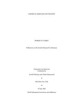 CHEMICAL HERITAGE FOUNDATION ROBERT W. PARRY Reflections