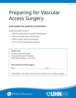 Preparing for Vascular Access Surgery