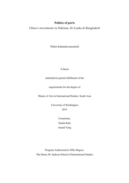 Politics of Ports China's Investments in Pakistan, Sri Lanka & Bangladesh