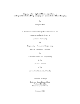 High-Aperture Optical Microscopy Methods for Super-Resolution Deep Imaging and Quantitative Phase Imaging by Jeongmin Kim a Diss