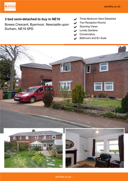 3 Bed Semi-Detached to Buy in NE16 Bowes Crescent, Byermoor, Newcastle Upon Durham, NE16 6PD £120,000 Offers Invited