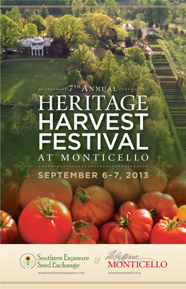 Heritage Harvest Festival at Monticellom O N Tic E L L O September 6–7, 2013