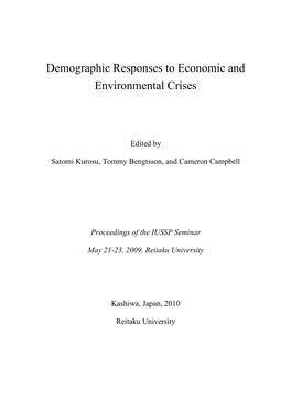 Demographic Responses to Economic and Environmental Crises