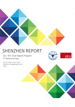 SHENZHEN REPORT ZJU - SFU Dual Degree Program IT Factory Survey