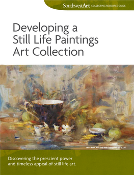 Developing a Still Life Paintings Art Collection