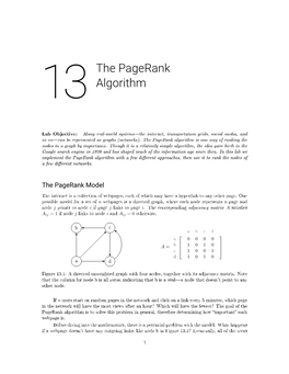 The Pagerank Algorithm Is One Way of Ranking the Nodes in a Graph by Importance
