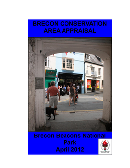 BRECON CONSERVATION AREA APPRAISAL Brecon Beacons