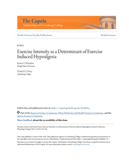 Exercise Intensity As a Determinant of Exercise Induced Hypoalgesia Karen Y