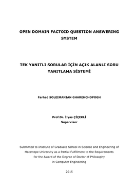 Open Domain Factoid Question Answering Systems