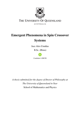 Emergent Phenomena in Spin Crossover Systems