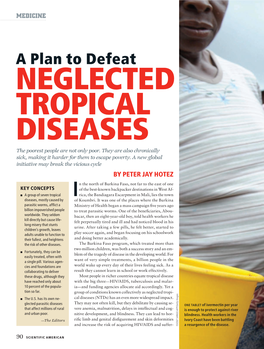 A Plan to Defeat NEGLECTED TROPICAL DISEASES the Poorest People Are Not Only Poor