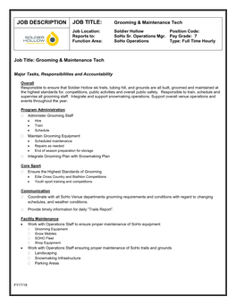 JOB DESCRIPTION JOB TITLE: Grooming & Maintenance Tech