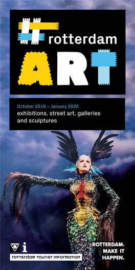 Exhibitions, Street Art, Galleries and Sculptures