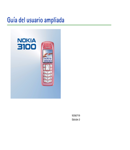 Nokia 3100 Ofrece Una Gran Variedad De Funciones Prácticas Para Su Uso Cotidiano, Como Son Agenda, Reloj, Alarma, Modos Y Muchas Otras