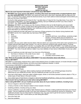 MEDICATION GUIDE MAYZENT (Māʹzĕnt) (Siponimod) Tablets, for Oral Use What Is the Most Important Information I Should Know About MAYZENT? 1