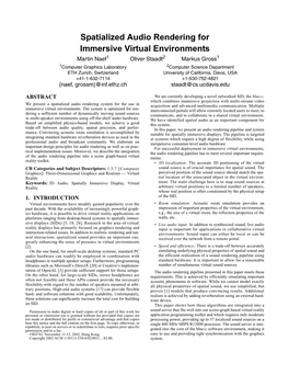 Spatialized Audio Rendering for Immersive Virtual Environments