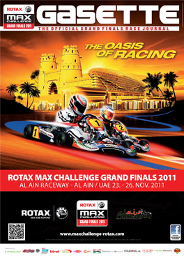 Rotax Max Challenge Grand Finals 2011 Rotax Max Challenge Grand Finals 2011 Rotax Max Challengerotax Max G Challengerand Finals G R2011and Finals 2011