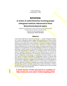 ROTATION: a Review of Useful Theorems Involving Proper Orthogonal Matrices Referenced to Three- Dimensional Physical Space