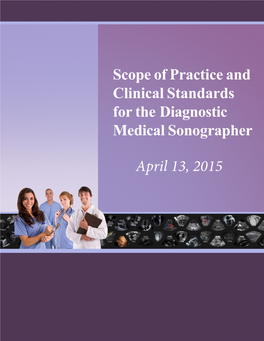 Scope of Practice and Clinical Standards for the Diagnostic Medical Sonographer