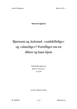 Bjørnson Og Aulestad: «Uadskillelige» Og «Uløselige»? Fortelliger Om En Dikter Og Hans Hjem