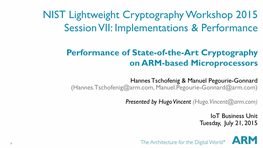 Performance of State-Of-The-Art Cryptography on ARM-Based Microprocessors