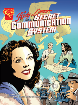 Hedy Lamarr and a Secret Communication System C