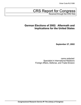 German Elections of 2002: Aftermath and Implications for the United States