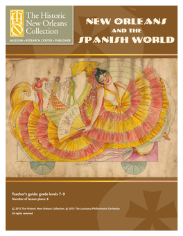 New Orleans Spanish World New Orleans New Orleans Collection and the MUSEUM • RESEARCH CENTER • PUBLISHER Spanish World