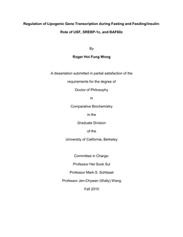 Role of USF, SREBP-1C, and Baf60c by Roger Hoi Fu