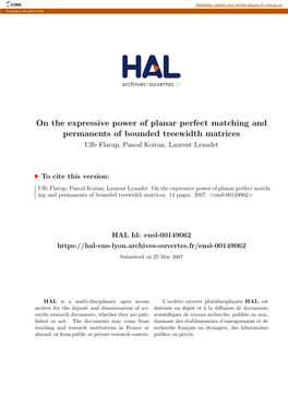 On the Expressive Power of Planar Perfect Matching and Permanents of Bounded Treewidth Matrices Uﬀe Flarup, Pascal Koiran, Laurent Lyaudet