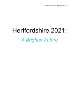 Hertfordshire 2021: a Brighter Future