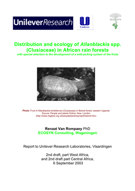 Distribution and Ecology of Allanblackia Spp. (Clusiaceae) in African Rain Forests with Special Attention to the Development of a Wild Picking System of the Fruits