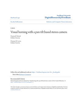 Visual Homing with a Pan-Tilt Based Stereo Camera Paramesh Nirmal Fordham University