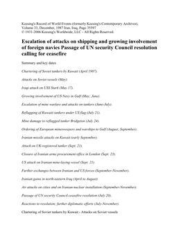 Escalation of Attacks on Shipping and Growing Involvement of Foreign Navies Passage of UN Security Council Resolution Calling for Ceasefire