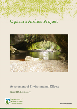 Oparara Arches Project Assessment of Environmental Effects