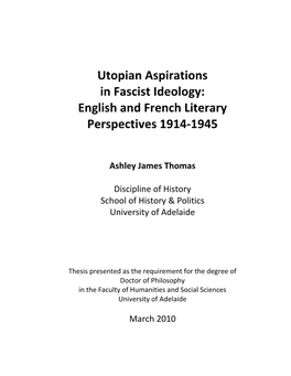 Utopian Aspirations in Fascist Ideology: English and French Literary Perspectives 1914-1945