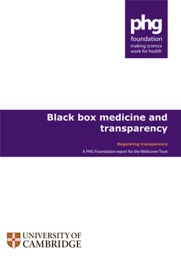 Regulating Transparency a PHG Foundation Report for the Wellcome Trust Authors