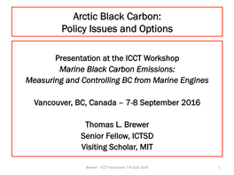 Arctic Black Carbon: Policy Issues and Options