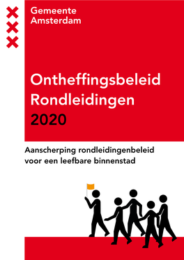 Ontheffingsbeleid Rondleidingen 2020