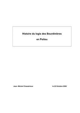 Histoire Du Logis Des Bourdinières En Poitou