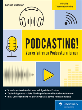Podcasting! – Von Erfahrenen Podcastern Lernen