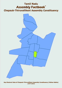 Chepauk-Thiruvallikeni Assembly Tamil Nadu Factbook