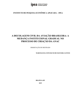 A Mudança Institucional Gradual No Processo De Criação Da Anac