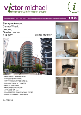 Biscayne Avenue, Canary Wharf, London, Greater London. E14 9QT £1,200 Monthly *