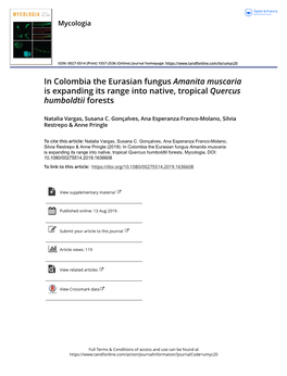In Colombia the Eurasian Fungus Amanita Muscaria Is Expanding Its Range Into Native, Tropical Quercus Humboldtii Forests